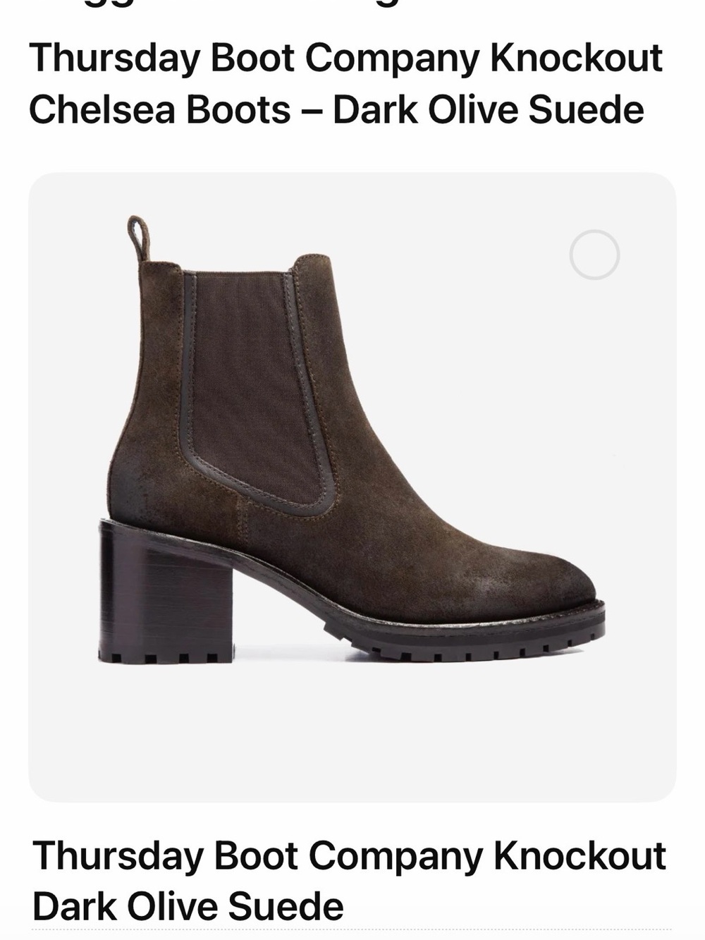 Thursday Boot Company Dark Olive Suede Chelsea Boot with Block Heel